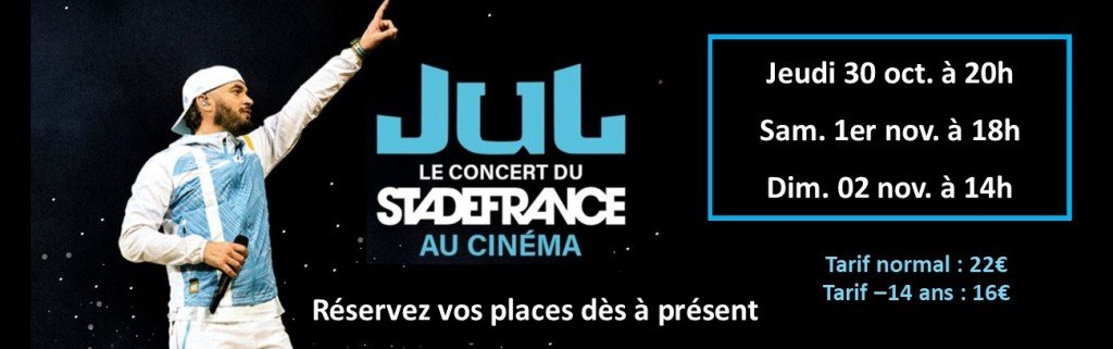 actualité JUL concert au cinéma
