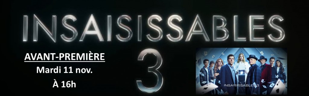 actualité Insaisissables 3